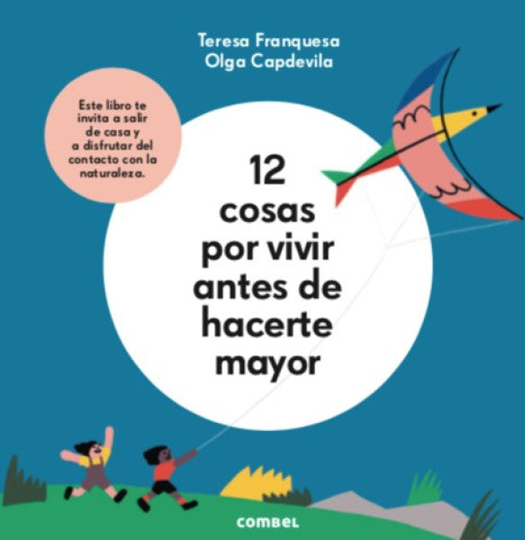 12 COSAS POR VIVIR ANTES DE HACERTE MAYOR