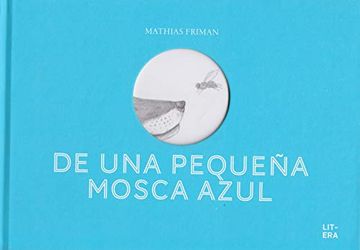 De una pequeña mosca azul