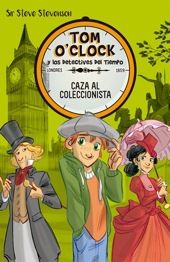 Tom O'Clock y los detectives del tiempo. Caza al coleccionista