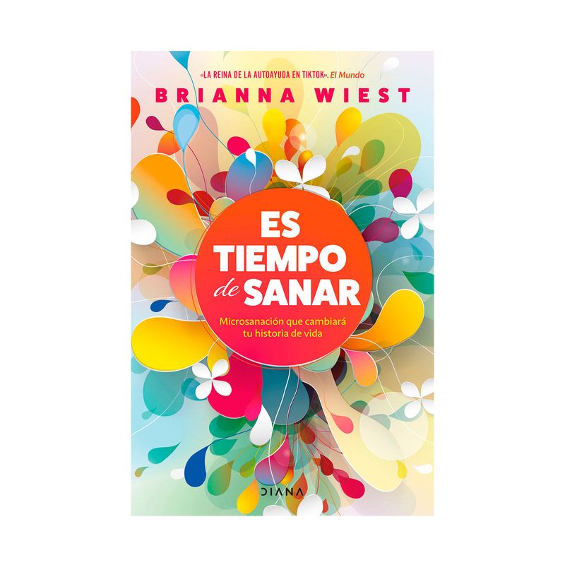ES TIEMPO DE SANAR | BRIANNA WIEST