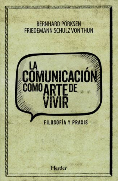La comunicación como arte de vivir