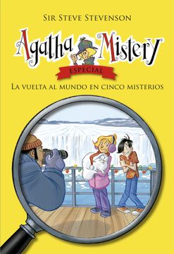 Agatha Mistery. La vuelta al mundo en cinco misterios