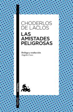 AMISTADES PELIGROSAS