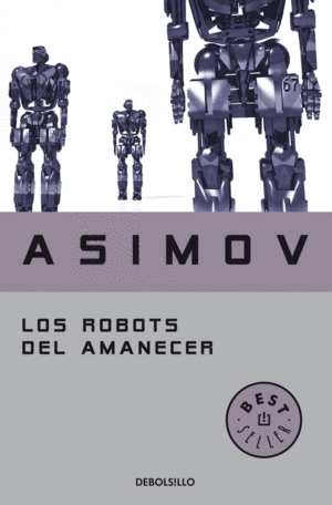 Los robots del amanecer