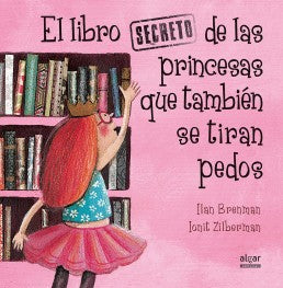 EL LIBRO SECRETO DE LAS PRINCESAS QUE TAMBIÉN SE T