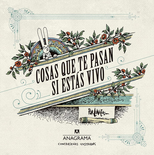 COSAS QUE TE PASAN SI ESTAS VIVO