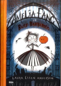 Amelia Fang y el Baile Barbárico