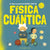 Mi primer libro de Física Cuántica