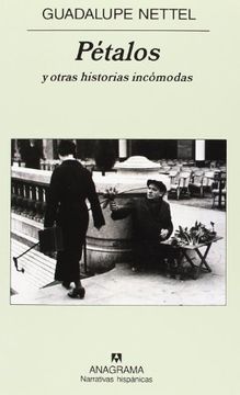 PETALOS Y OTRAS HISTORIAS INCOMODAS