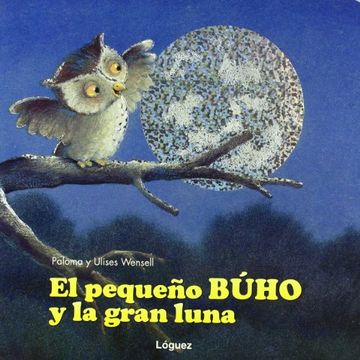 El pequeño Búho y la gran luna