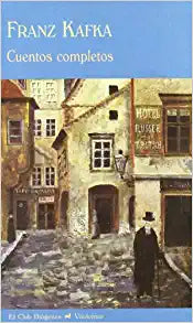 CUENTOS COMPLETOS-KAFKA