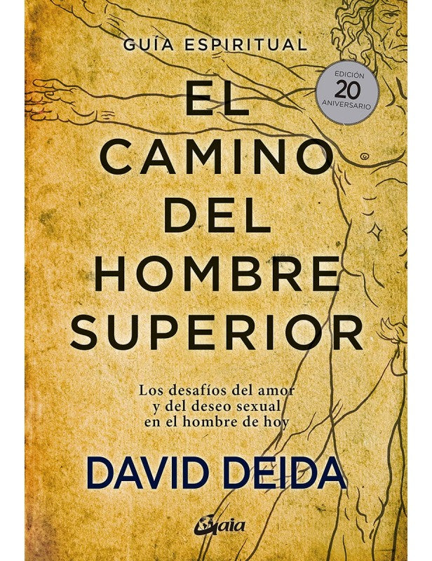 EL CAMINO DEL HOMBRE SUPERIOR