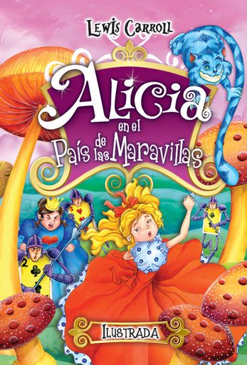 ALICIA EN EL PAIS DE LAS MARAVILLAS