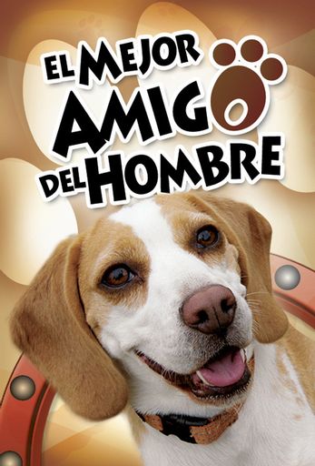 EL MEJOR AMIGO DEL HOMBRE