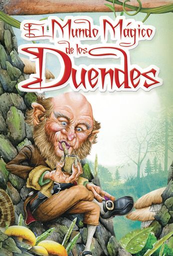 EL MUNDO MAGICO DE LOS DUENDES