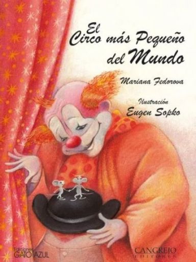El Circo más Pequeño del Mundo