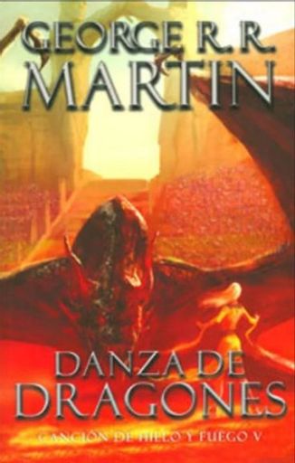 CANCION DE HIELO 5 - DANZA DE DRAGONES