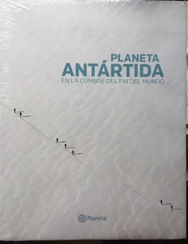 Planeta Antartida. en la cima del mundo