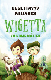 Wigetta. Un viaje mágico