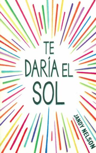 Te daría el sol