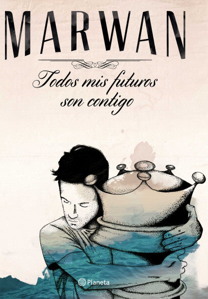 Todos mis futuros son contigo