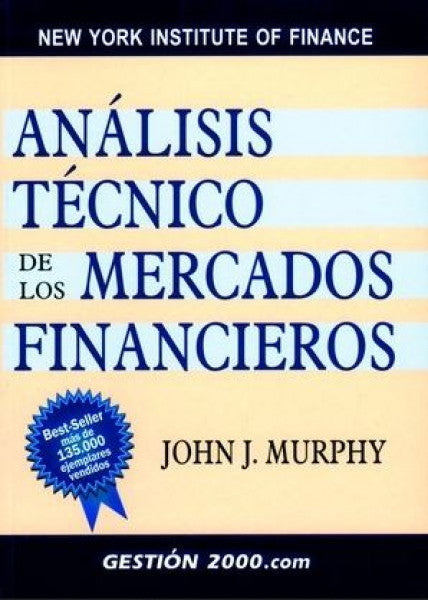 Análisis técnico de los mercados financieros