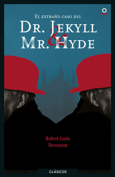 El extraño caso de Dr. Jekyll y Mr. Hyde
