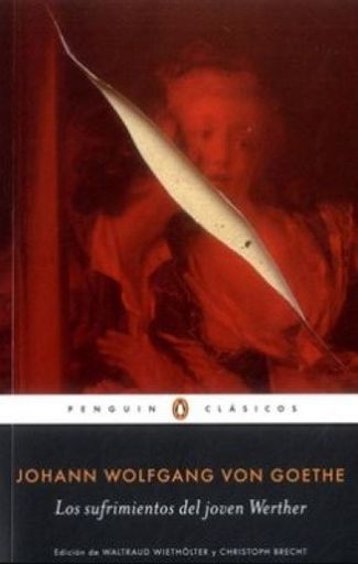 LOS SUFRIMIENTOS DEL JOVEN WERTHER