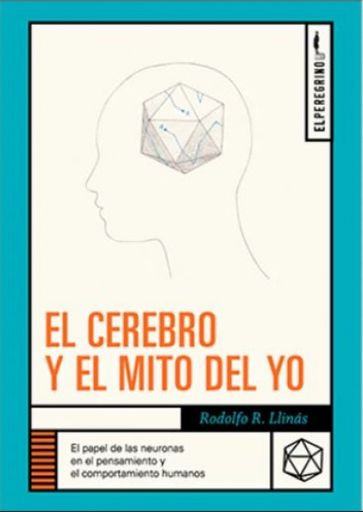 El cerebro y el mito del yo