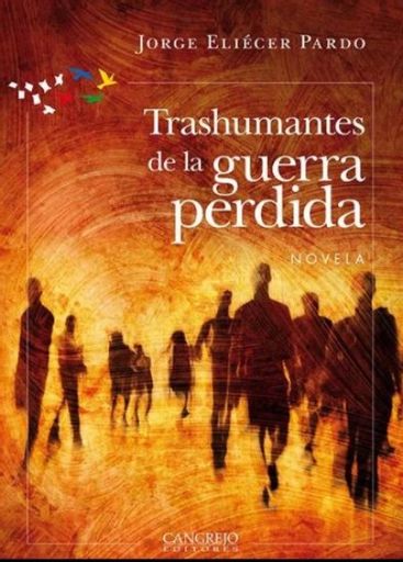 Trashumantes de la guerra perdida