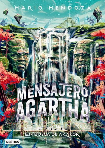 El mensajero de Agartha. En busca de Akakor