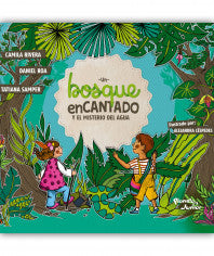 Un bosque encantado y el misterio del agua