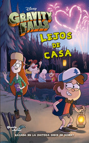 Disney Gravity Falls. Lejos de casa
