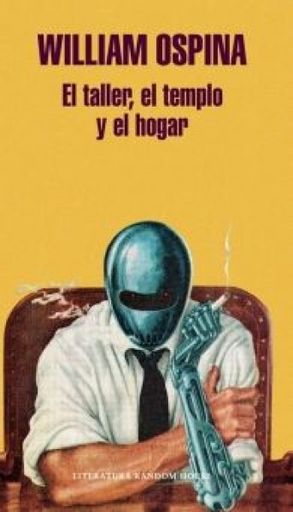 El taller, el templo y el hogar