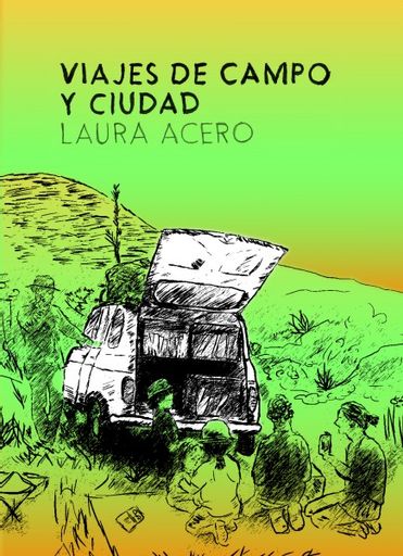 VIAJES DE CAMPO Y CIUDAD