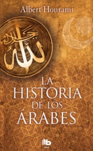 La historia de los árabes