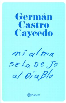 Mi alma se la dejo al diablo