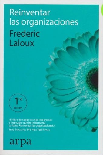 Reinventar las organizaciones