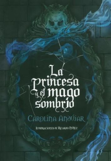 La princesa y el mago sombrío
