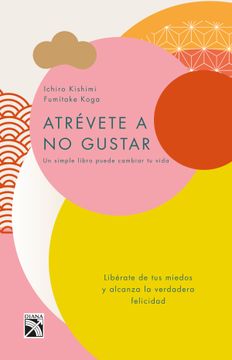 Atrévete a no gustar