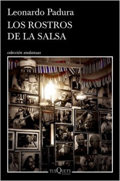 Los rostros de la salsa