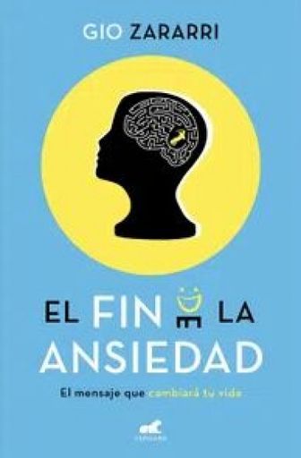 El fin de la ansiedad