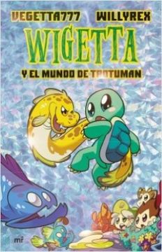 Wigetta y el mundo de Trotuman