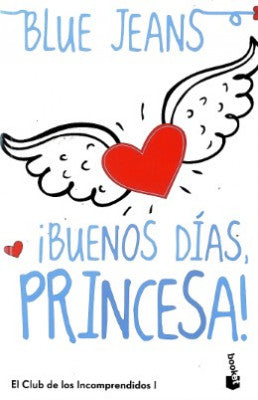 ¡Buenos Días, Princesa!