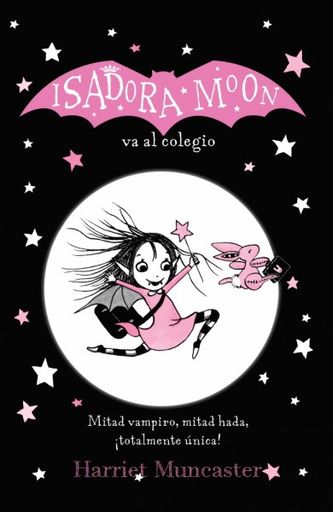 Isadora moon va al colegio