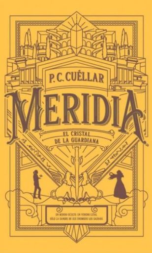 Meridia. El cristal de la guardiana