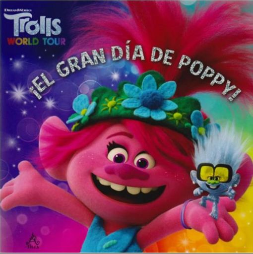 Trolls world tour - ¡El gran día de Poppy!