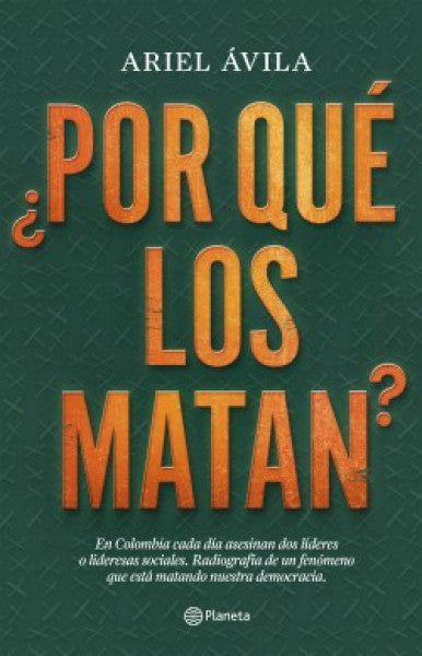 ¿Por qué los matan?