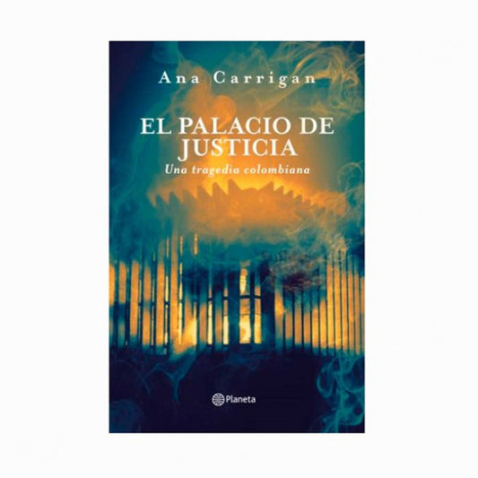El palacio de justicia, una tragedia Colombiana