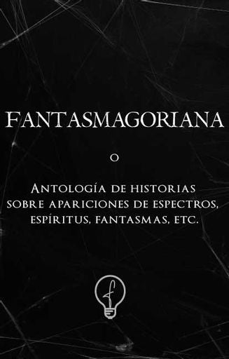 Fantasmagoriana